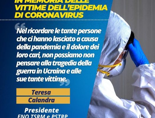 Federazione Nazionale Ordini TSRM e PSTRP: “Giornata nazionale in memoria delle vittime dell’epidemia di coronavirus”.