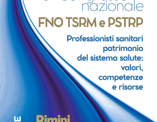 3° Congresso Nazionale FNO TSRM e PSTRP: “Professionisti sanitari patrimonio del sitema salute: valori, competenze e risorse”. Palacongressi di Rimini – 29 e 30 settembre 2023.