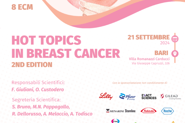 “Hot Topics in breast cancer 2nd edition”. Bari – 21 settembre 2024. Assegnati 8 (otto) crediti ECM per: TSRM; Dietista; Medico Chirurgo; Fisioterapista; Infermiere; Biologo; Psicologo.